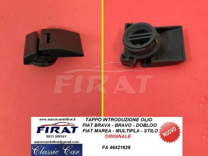 TAPPO INTRODUZIONE OLIO FIAT BRAVA-BRAVO-MAREA-STILO (46421629)